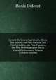 L'esprit De L'encyclop?die, Ou Choix Des Articles Les Plus Curieux, Les Plus Agr?ables, Les Plus Piquants, Les Plus Philosophiques De Ce Grand Dictionnaire, Volume 1 (Dutch Edition), Denis Diderot 
