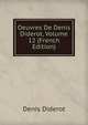 Oeuvres De Denis Diderot, Volume 12 (French Edition), Denis Diderot 