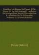 Essai Sur Les R?gnes De Claude Et De N?ron: Et Sur Les Moeurs Et Les ?crits De S?n?que Pour Servir D'Introduction ? La Lecture De Ce Philosophe, Volumes 1-2 (French Edition), Denis Diderot 