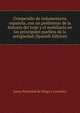 Compendio de indumentaria espanola, con un preliminar de la historia del traje y el mobiliario en los principales pueblos de la antiguedad (Spanish Edition), Juana Natividad de Diego y Gonzalez 