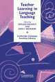 Teacher Learning in Language Teaching, Freeman Donald, Richards Jack C. 