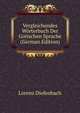 Vergleichendes Worterbuch Der Gotischen Sprache (German Edition), Lorenz Diefenbach 