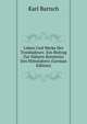 Leben Und Werke Der Troubadours: Ein Beitrag Zur Nahern Kenntniss Des Mittelalters (German Edition), Karl Bartsch 