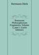 Poetarum Philosophorum Fragmenta, Volume 3, part 1 (Latin Edition), Hermann Diels 