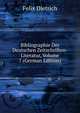 Bibliographie Der Deutschen Zeitschriften-Literatur, Volume 7 (German Edition), Felix Dietrich 
