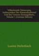 Volkerkunde Osteuropas, Insbesondere Der Haemoshalbinsel Und Der Unteren Donaugebiete, Volume 1 (German Edition), Lorenz Diefenbach 