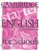 CES (Cambridge English for Schools) Starter. Workbook, Andrew Littlejohn, Diana Hicks 