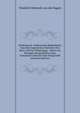 Heldenbuch: Altdeutsche Heldenlieder Aus Dem Sagenkreise Dietrichs Von Bern Und Der Nibelungen : Meist Aus Einzigen Handschriften Zum Erstenmal Gedruckt Oder Hergestellt (German Edition), Friedrich Heinrich Von Der Hagen 