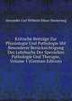 Kritische Beitrage Zur Physiologie Und Pathologie Mit Besonderer Berucksichtigung Des Lehrbuchs Der Speziellen Pathologie Und Therapie, Volume 1 (German Edition), Alexander Carl Wilhelm Eduar Diesterweg 
