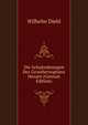 Die Schulordnungen Des Grossherzogtums Hessen (German Edition), Wilhelm Diehl 