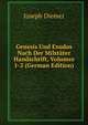 Genesis Und Exodus Nach Der Milstater Handschrift, Volumes 1-2 (German Edition), Joseph Diemer 
