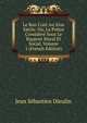 Le Bon Cure Au Xixe Siecle: Ou, Le Pretre Considere Sous Le Rapport Moral Et Social, Volume 1 (French Edition), Jean Sebastien Dieulin 