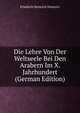 Die Lehre Von Der Weltseele Bei Den Arabern Im X. Jahrhundert (German Edition), Friedrich Heinrich Dieterici 