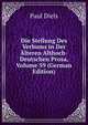 Die Stellung Des Verbums in Der Alteren Althoch-Deutschen Prosa, Volume 59 (German Edition), Paul Diels 