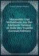 Mutanabbi Und Seifuddaula Aus Der Edelperle Yatimat Al-Dahr Des Tsaalibi (German Edition), Friedrich Heinrich Dieterici 