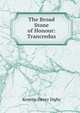 The Broad Stone of Honour: Trancredus, Kenelm Henry Digby 