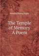 The Temple of Memory A Poem., Kenelm Henry Digby 