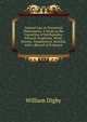Natural Law in Terrestrial Phenomena: A Study in the Causation of Earthquakes, Volcanic Eruptions, Wind-Storms, Temperature, Rainfall, with a Record of Evidence, William Digby 