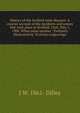 History of the Scofield mine disaster: A concise account of the incidents and scenes that took place at Scofield, Utah, May 1, 1900. When mine number . Profusely illustrated by 70 choice engravings, J W. 1861- Dilley 