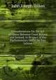 Considerations On the Act of Union Between Great Britain and Ireland, in Respect of the Parliamentary Oaths, in Two Letters, John Joseph Dillon 