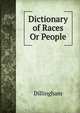 Dictionary of Races Or People, Dillingham 