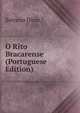 O Rito Bracarense (Portuguese Edition), Serrano Diniz.* 