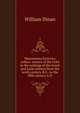 Monumenta historica celtica: notices of the Celts in the writings of the Greek and Latin authors from the tenth century B.C., to the fifth century A.D., William Dinan 