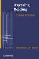 Cambridge Language Assessment. Assessing Reading, J.Charles Alderson 