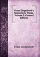 Franz Dingelstedt's S?mmtliche Werke, Volume 2 (German Edition), Franz Dingelstedt 