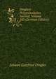 Dinglers Polytechnisches Journal, Volume 243 (German Edition), Johann Gottfried Dingler 