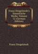 Franz Dingelstedt's S?mmtliche Werke, Volume 12 (German Edition), Franz Dingelstedt 