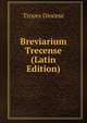 Breviarium Trecense (Latin Edition), Troyes Diocese 