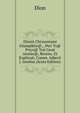 Dionis Chrysostomi Glumpikos@, , Peri Ts@ Prtys@ Tou Ceou nnoias@, Recens. Et Explicuit, Comm. Adjecit J. Geelius (Scots Edition), Dion 