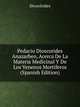 Pedacio Dioscorides Anazarbeo, Acerca De La Materia Medicinal Y De Los Venenos Mortiferos (Spanish Edition), Dioscorides 