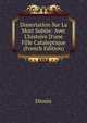 Dissertation Sur La Mort Subite: Avec L'histoire D'une Fille Cataleptique (French Edition), Dionis 