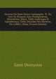 Oeuvres De Saint Denys L'ar?opagite: Tr. Du Grec En Fran?ais Avec Prol?gom?nes, Manchettes, Notes, Table Analytique Et Alph?betique, Table D?taill?e Des Mati?res, Par L'abb? J. Dulac (French Edition), Saint Dionysius 