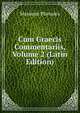 Cum Graecis Commentariis, Volume 2 (Latin Edition), Maximus Planudes 