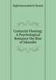 Contarini Fleming: A Psychological Romance the Rise of Iskander., Right Honorable B. Diraeli 