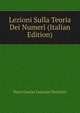Lezioni Sulla Teoria Dei Numeri (Italian Edition), Peter Gustav Lejeune Dirichlet 