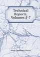 Technical Reports, Volumes 5-7, Miami Conservancy District 