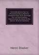 Consid?rations Sur La Puissance De La Raison. Chapitre Extr. D'un Ouvrage Sur La Conciliation Rationnelle Du Droit Et Du Devoir (French Edition), Henri Disdier 