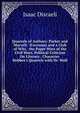 Quarrels of Authors: Parker and Marvell. D'avenant and a Club of Wits. the Paper Wars of the Civil Wars. Political Criticism On Literary . Character. Hobbes's Quarrels with Dr. Wall, Isaac Disraeli 