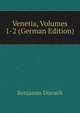 Venetia, Volumes 1-2 (German Edition), Benjamin Disraeli 