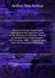 Reports of Cases Argued and Adjudged in the Supreme Court of the District of Columbia: Sitting in General Term, from January, 1879, to June, 1880 ; . Cases of Later Date Not Heretofore Reported.), Arthur MacArthur 