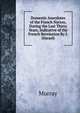 Domestic Anecdotes of the French Nation, During the Last Thirty Years, Indicative of the French Revolution By I. Disraeli, Murray 
