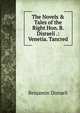 The Novels & Tales of the Right Hon. B. Disraeli .: Venetia. Tancred, Benjamin Disraeli 