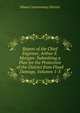 Report of the Chief Engineer, Arthur E. Morgan: Submitting a Plan for the Protection of the District from Flood Damage, Volumes 1-3, Miami Conservancy District 
