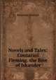 Novels and Tales: Contarini Fleming. the Rise of Iskander, Benjamin Disraeli 