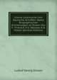 Kleine Lateinische Und Deutsche Schriften. Nebst Biographischen Erinnerungen an Dissen Von F. Thiersch, F.G. Welcker, K.O. Muller (German Edition), Ludolf Georg Dissen 