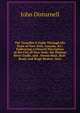 The Traveller'S Guide Through the State of New York, Canada, &C: Embracing a General Discription of the City of New-York; the Hudson River Guide, and . Steam-Boat, Rail-Road, and Stage Routes; Acco, Disturnell, John 